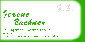 ferenc bachner business card
